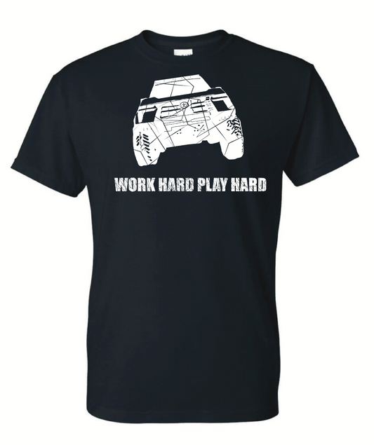 Work Hard, Play Hard Tshirt